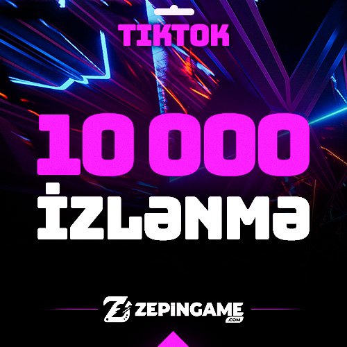 10,000 TikTok İzlənmə